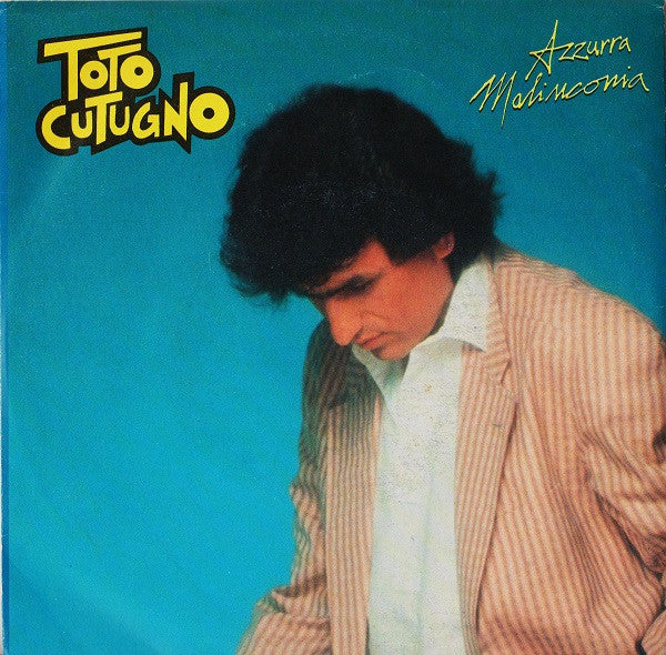 Toto Cutugno - Azzurra Malinconia (7")