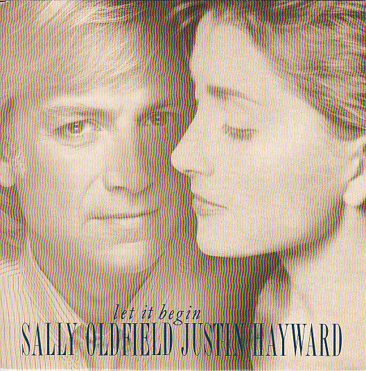 Sally Oldfield, Justin Hayward - Let It Begin (7", Single)