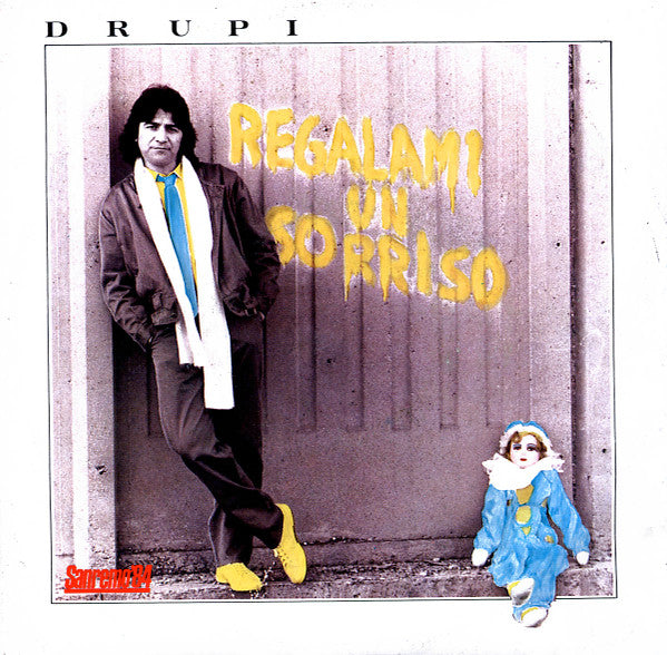 Drupi - Regalami Un Sorriso (7")