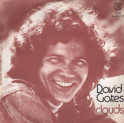 David Gates - Clouds (7")