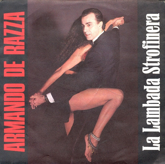 Armando De Razza - La Lambada Strofinera (7")