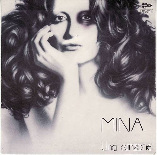 Mina - Una Canzone (7")