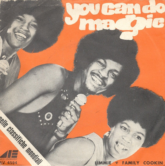 Limmie & Family Cookin' - You Can Do Magic (7", Single)