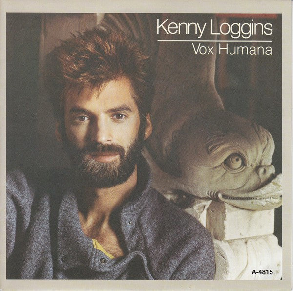 Kenny Loggins - Vox Humana (7", Single)