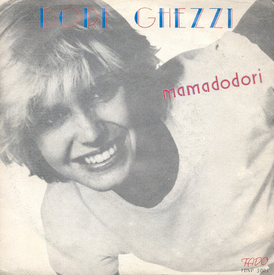 Dori Ghezzi - Mamadodori (7", Single)