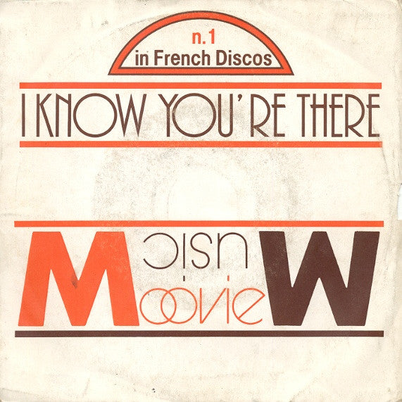 Movie Music - I Know You're There (7")