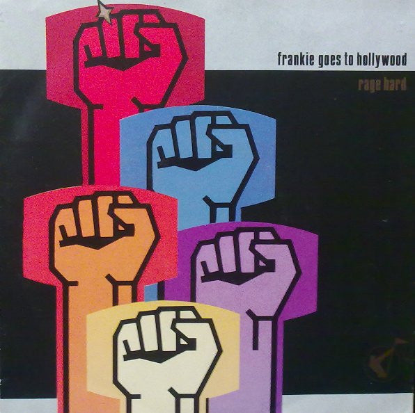 Frankie Goes To Hollywood - Rage Hard (7", Single)