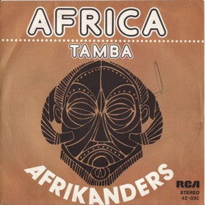 Afrikanders - Africa (7")