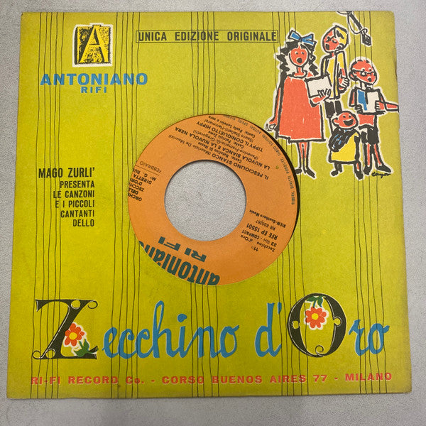 Orchestra Dello Zecchino D'Oro - Il Pesciolino Stanco / Cin Ciu E (7")