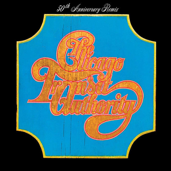 Chicago - Chicago Transit Authority (50th Ann, Remix, 2LP, 180gr)