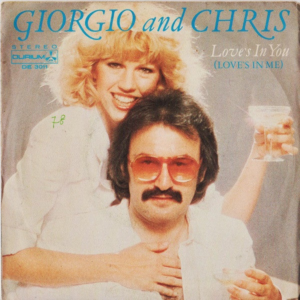 Giorgio Moroder & Chris Bennett - Love's In You (Love's In Me) (7")