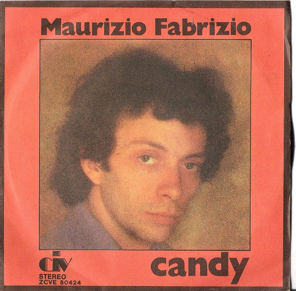 Maurizio Fabrizio - Candy (7")