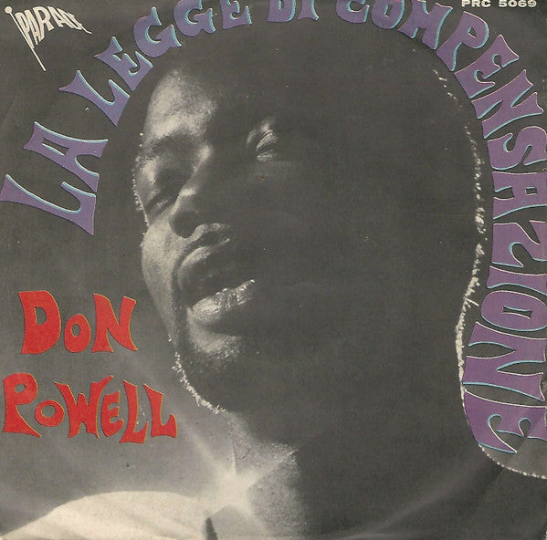 Don Powell - Alla Fine / La Legge Di Compensazione (7")