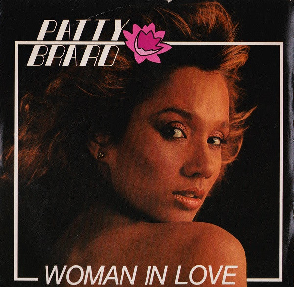 Patty Brard - Woman In Love (7")