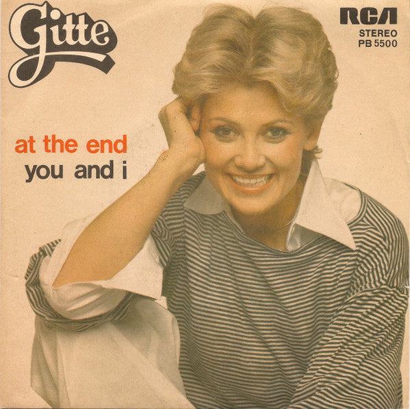 Gitte Hænning - At The End / You And I (7")