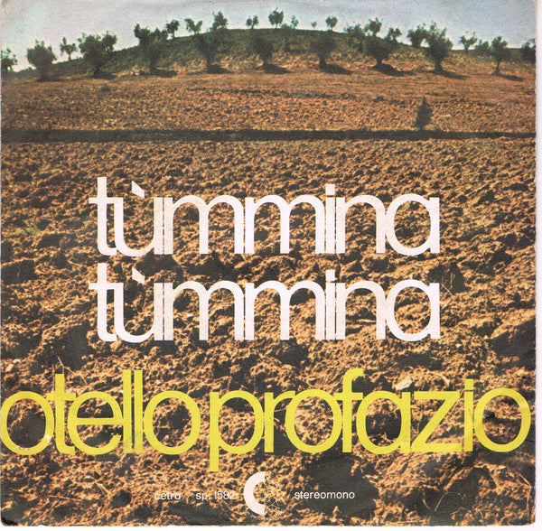 Otello Profazio - Tummina Tummina (7")