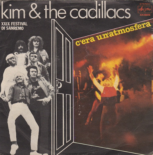 Kim & The Cadillacs - C'era Un'atmosfera (7", Single)