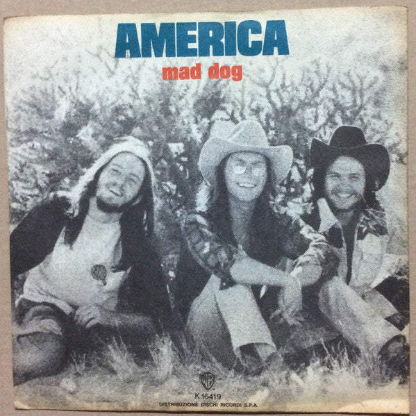 America - Mad Dog (7")