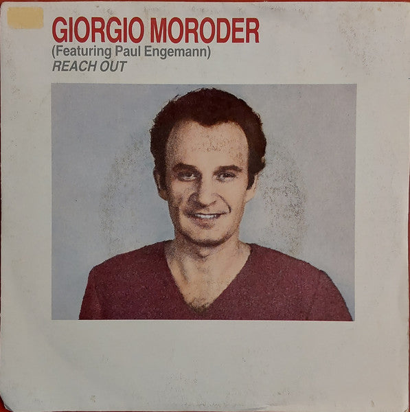 Giorgio Moroder Featuring Paul Engemann - Reach Out (7", Single)