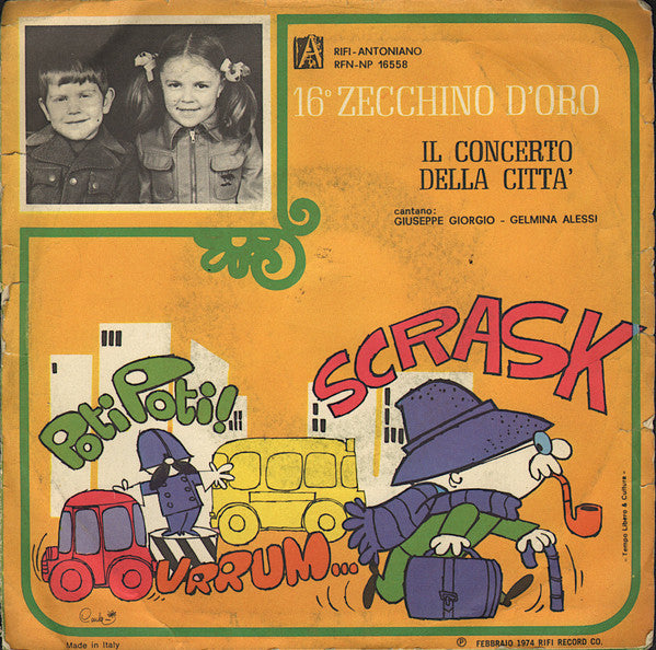 Giuseppe Giorgio, Gelmina Alessi / Claudia Graziani, Mihoko Shimoura - Il Concerto Della Città / La Cometa Ha Perso La Coda (7")