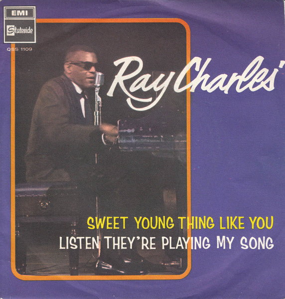 Ray Charles - Sweet Young Thing Like You / Listen They're Playing My Song (7")