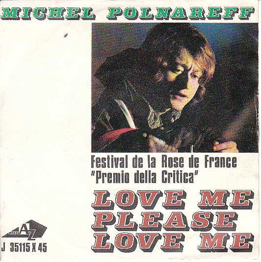 Michel Polnareff - Love Me Please Love Me (7", Single)
