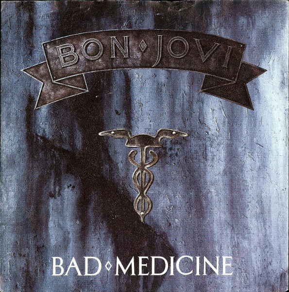 Bon Jovi - Bad Medicine (7", Single, Inj)