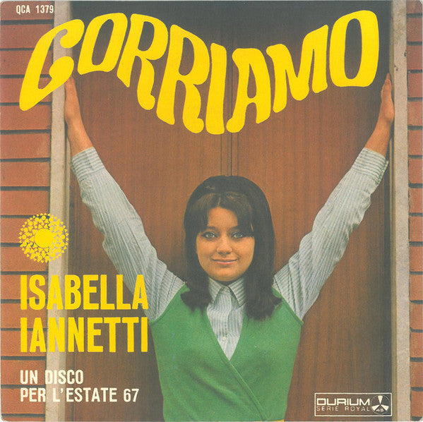 Isabella Iannetti - Corriamo (7")