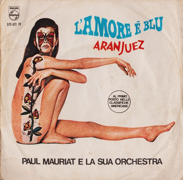 Paul Mauriat And His Orchestra - L'Amore È Blu (7", Mono)