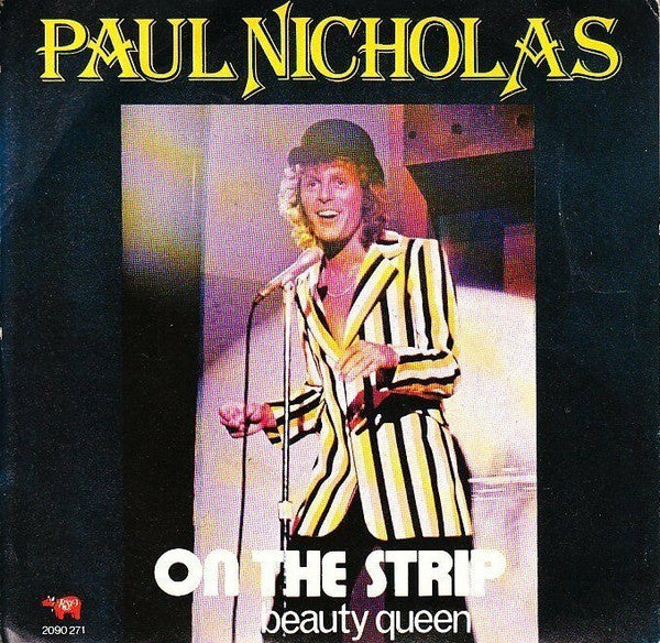 Paul Nicholas - On The Strip (7")