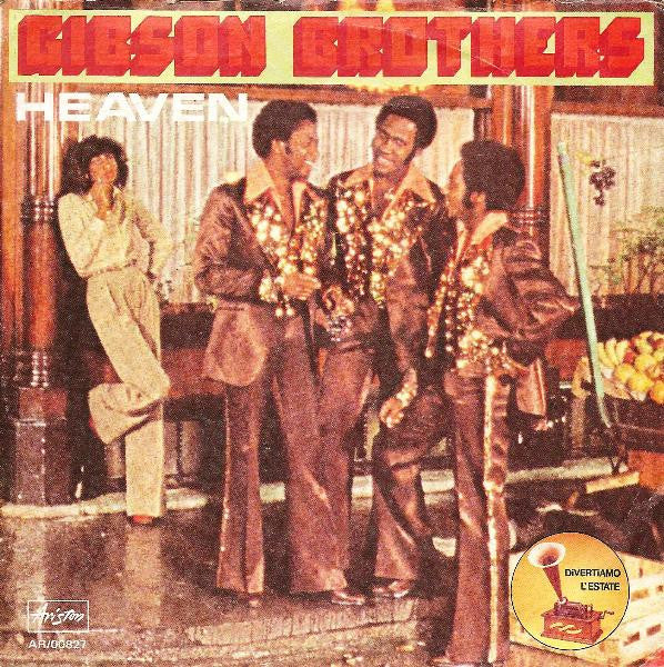 Gibson Brothers - Heaven (7")