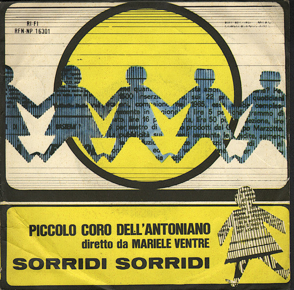 Piccolo Coro Dell'Antoniano Diretto Da Mariele Ventre - Sorridi Sorridi (7")