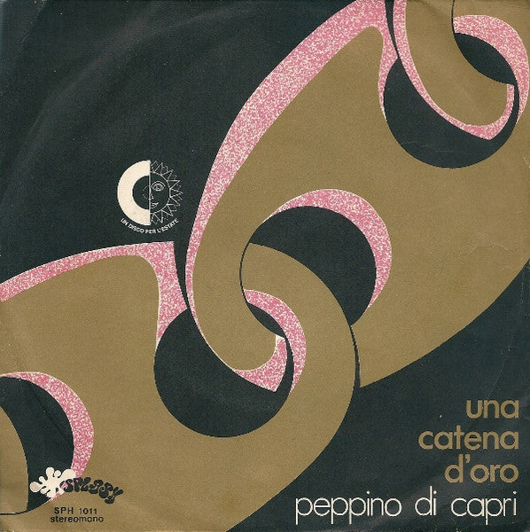 Peppino Di Capri - Una Catena D'Oro (7")