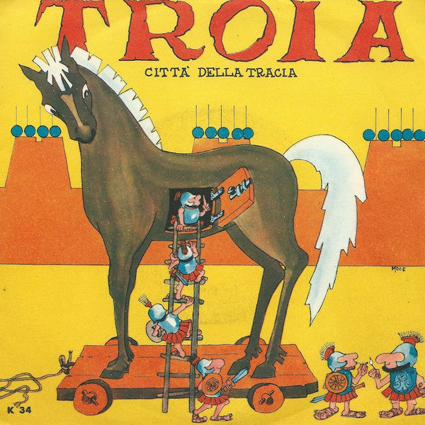 Piero Luna - Troia (Città Della Tracia) / Adamo Ed Eva (7")