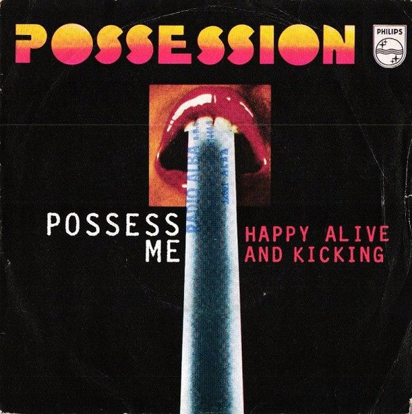 Possession - Possess Me (7")