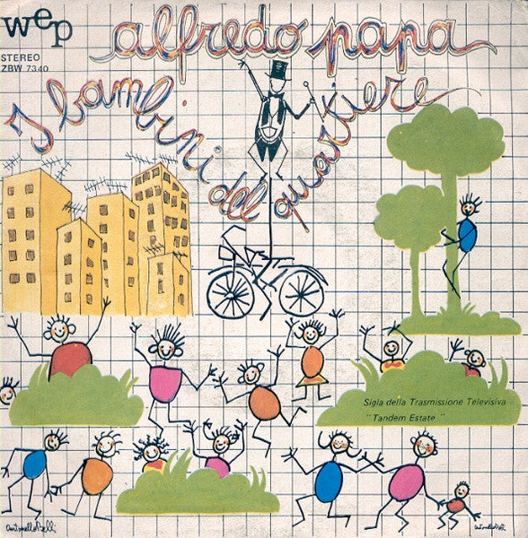 Alfredo Papa - I Bambini Del Quartiere (7")