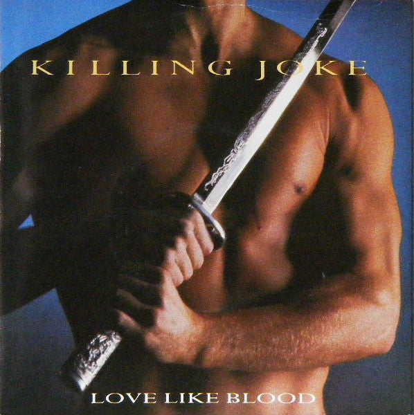 Killing Joke - Love Like Blood (7", Single, Sil)