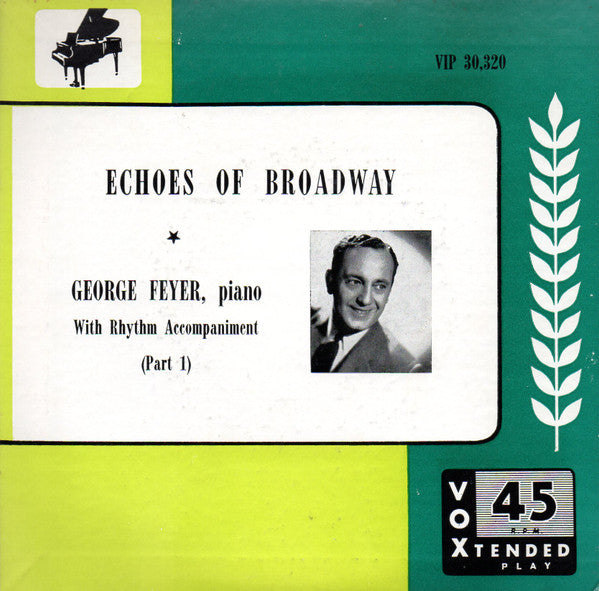 George Feyer - Echoes Of Broadway (Part 1) (7", EP)