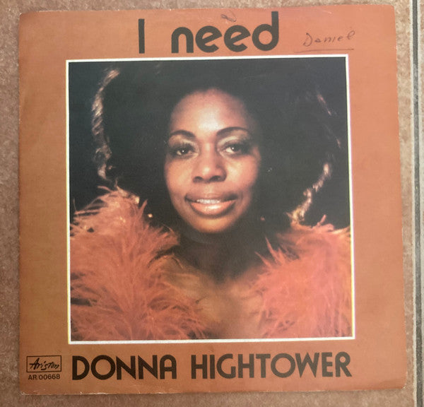 Donna Hightower - I Need (7", Single)
