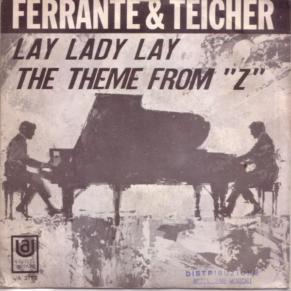 Ferrante & Teicher - Lay Lady Lay (7")