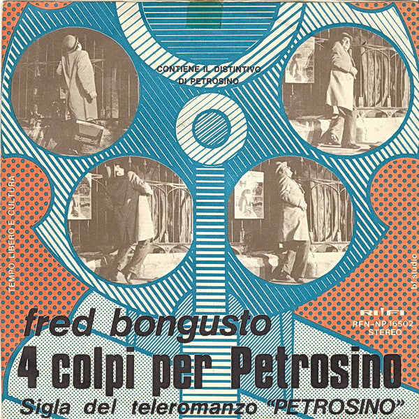 Fred Bongusto - 4 Colpi Per Petrosino (7")