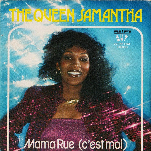 Queen Samantha - Mama Rue (C'est Moi) (7")