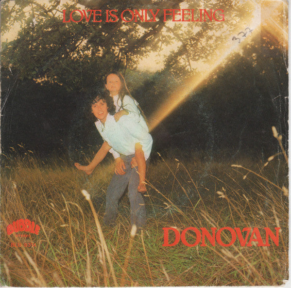 Donovan - Love Is Only Feeling (7")