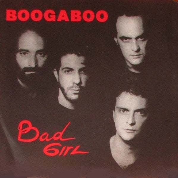 Boogaboo - Bad Girl (7")