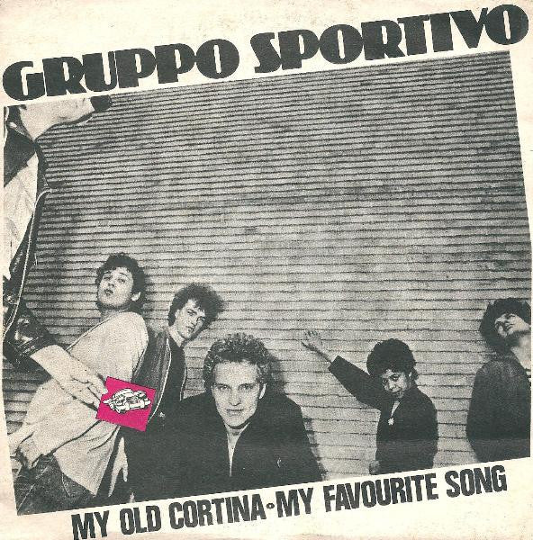 Gruppo Sportivo - My Old Cortina / My Favourite Song (7")