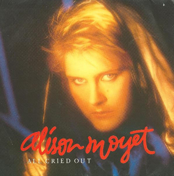 Alison Moyet - All Cried Out (7")