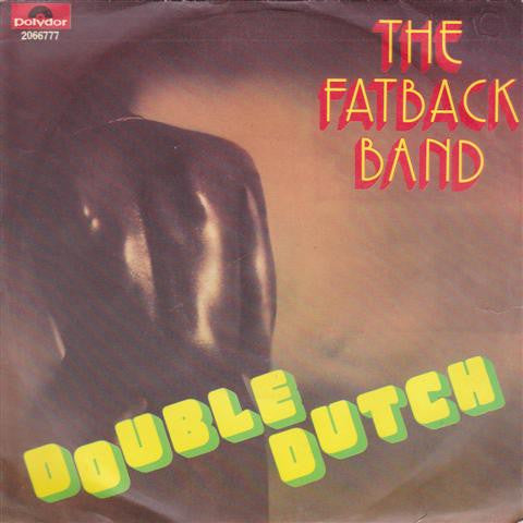 The Fatback Band - Double Dutch (7")