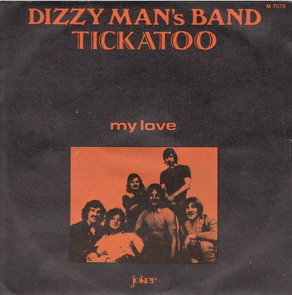 Dizzy Man's Band - Tickatoo (7")