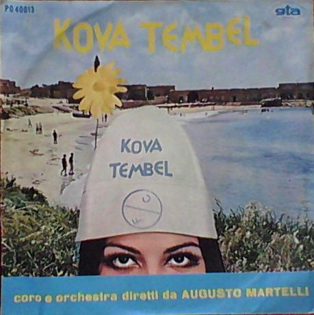 Augusto Martelli - Kova Tembel (7")