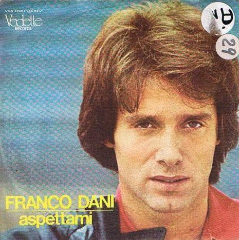 Franco Dani - Aspettami (7")